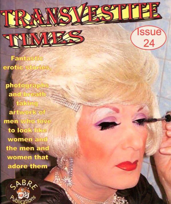 Transvestite Times #24 Transvestite Times